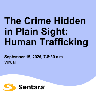 The Crime Hidden in Plain Sight: Human Trafficking - Virtual Session Banner